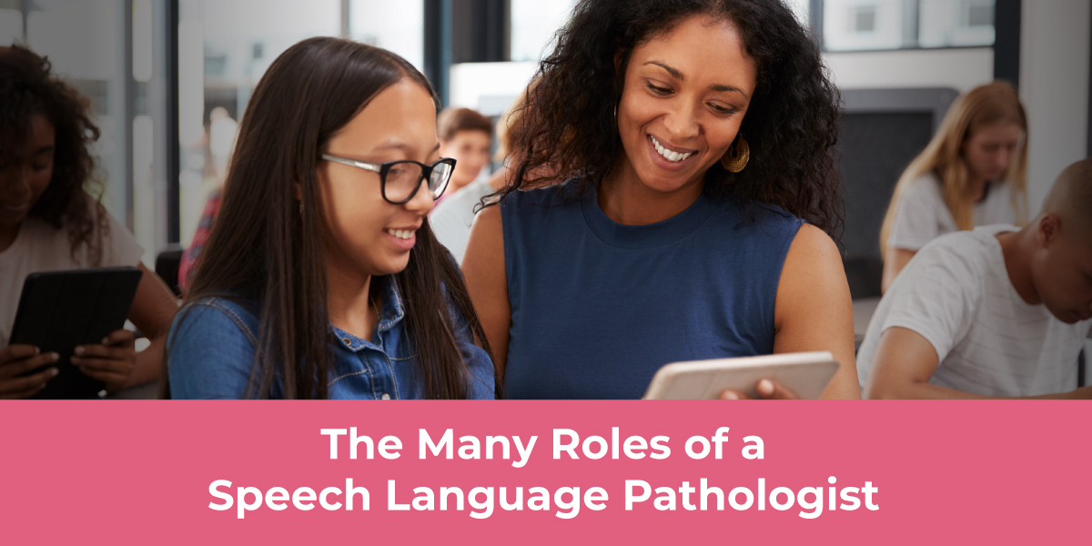 role of speech language pathologist